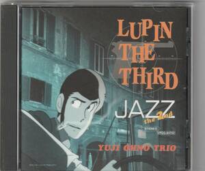 LUPIN THE THIRD「JAZZ」the 2nd 大野雄二トリオ　ルパン三世