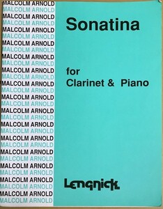 マルコム・アーノルド ソナチネ Op. 29 輸入楽譜 Malcolm Arnold Sonatina op.29 for clarinet and piano クラリネットとピアノ 洋書