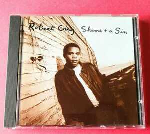 The Robert Cray Band / Shame + A Sin