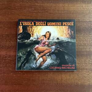 「L’ ISOLA DEGLI UOMINI PESCE / LUCIANO MICHELINI」