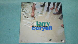 【LD】larry coryell + live from bahia　ラリー・コリエル・アンド・ライブ・フロム・バイーア