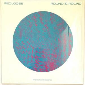 限定盤【12inch】リクルース, Recloose / Round & Round ■2023年■B-1のMiddle Pointによるリミックスが絶品！！
