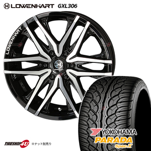 4本セット レーベンハート LOWENHART GXL306 22x9.5J 6/139.7 +20 ヨコハマ パラダ YOKOHAMA PARADA PA02 285/40R22 FJクルーザー など