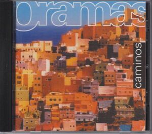 ORAMAS - Caminos /フュージョン/スペイン？/レアCD