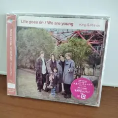 Life goes on / We are young King&Prince…