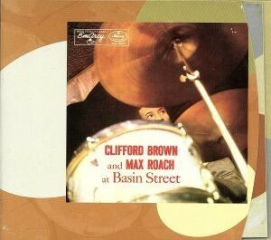 【輸入盤】Ａｔ　Ｂａｓｉｎ　Ｓｔｒｅｅｔ　（Ｄｌｘ）／クリフォード・ブラウン