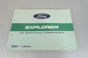 E-2　フォード　エクスプローラー　電気　負圧 サービスマニュアル 2003 Electrical Vacuum Troubleshooting Manual　Ford　Explorer