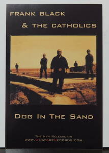 FRANK BLACK AND THE CATHOLICS - DOG IN THE SAND /ステッカー!!