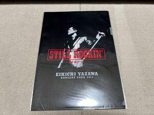 矢沢永吉クリアファイル　ステッカー　STILL ROCKIN 2011