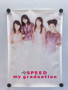 3Q売切！税無し◇SPEED my graduation ポスター 36×51cm☆☆0114-13