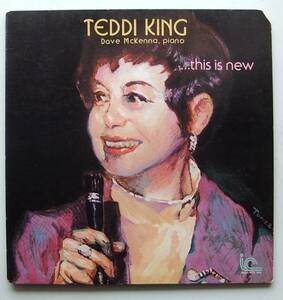 ◆ TEDDI KING - DAVE McKENNA / This Is New ◆ Inner City IC-1044 ◆ B