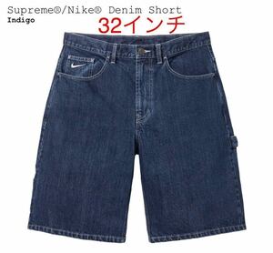 新品 Supreme Nike Denim Short Indigo 32インチ / シュプリーム ナイキ デニム ショーツ インディゴ 未着用 即納