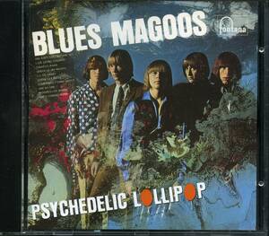 THE BLUES MAGOOS／PSYCHEDELIC LOLLIPOP