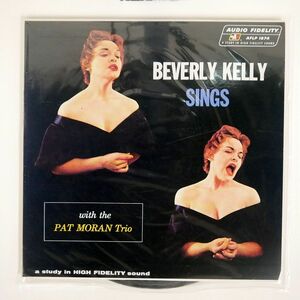 BEV KELLY/SINGS WITH THE PAT MORAN TRIO/AUDIO FIDELITY CEJC00080 LP