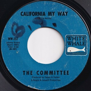 Committee California My Way / You For Weren