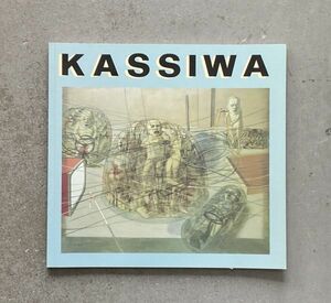 KASSIWA 柏健 作品集 1966-1990　私家版