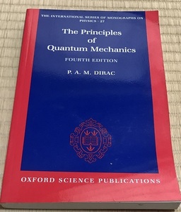 洋書the Principles of Quantum Mechanics