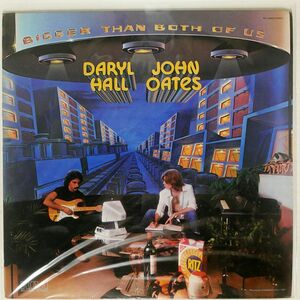 米 DARYL HALL & JOHN OATES/BIGGER THAN BOTH OF US/RCA VICTOR AYL13866 LP