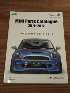 MINI PARTS CATAROGUE ミニ・パーツ・カタログ　2011～2012　MINI DelTa