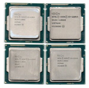 Intel★XEON　4個セット★E3-1220V3(3.1GHz)：2個・E3-1231V3(3.4GHz)：1個・E3-1225V3(3.2GHz)：1個★ソケットFCLGA1150★