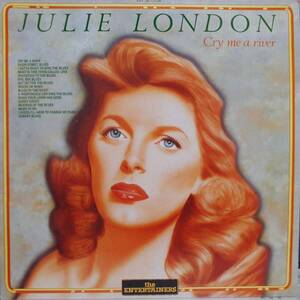 珍盤 イタリア盤LP！Julie London / Cry Me A River (BEST) 1987年 The Entertainers ENT LP 13038 ジュリー・ロンドン Julie Is Her Name