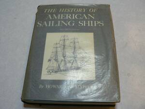 洋書 THE HISTORY OF AMERICAN SAILING SHIPS/船舶 アメリカ