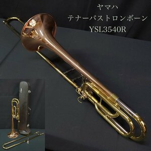 【宝蔵】YAMAHA ヤマハ テナーバストロンボーン YSL3540R マウスピース ハードケース付 管楽器 吹奏楽 現状品