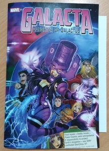 ギャラクタ: パパは宇宙魔神 GALACTA: DAUGHTER OF GALACTUS 解説書付き アメコミ ヴィレッジブックス おてがる配送ゆうパック