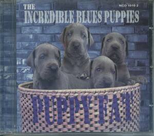BLUES：PUPPY FAT／THE INCREDIBLE BLUES PUPPIES