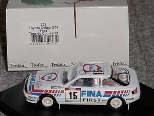 223 1/43トヨタ セリカ GT4 FINA 15号 CELICAツールドコルス1991