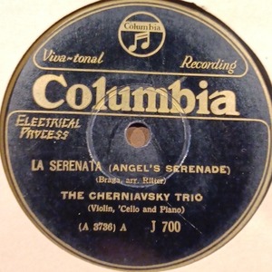 HH1) THE CHERNIAVSKY TRIO『ブラーガ LA SERENATA／ベートーヴェン Op.97 TRIO No.7 IN B FLAT』 10インチ SP盤