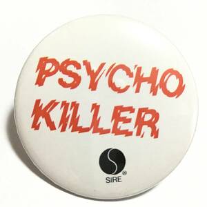 デカ 缶バッジ 5.7cm Talking Heads Psycho Killer トーキングヘッズ サイコキラー
