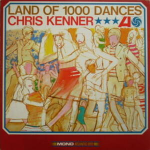 Chris Kenner【国内盤 Soul LP】 Land Of 1000 Dances (Warner-Pioneer P-6172A) 1978年 New Orleans R&B / Allen Toussaint