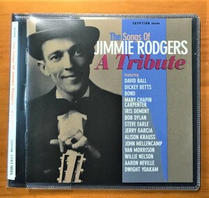 2176 / The Songs Of JIMMIE RODGERS / A Tribute / BOB DYLAN, BONO, JERRY GARCIA, VAN MORRISON, etc. / 美品