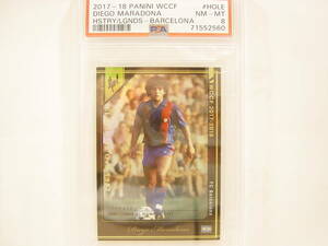 PSA鑑定済 Panini WCCF 2017-2018 HOLE ディエゴ・マラドーナ　Diego Armando Maradona 1960　FC Barcelona History Of Legends PSA8