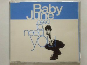 ●CDs●Baby June / Need To Need You●2,500円以上の落札で送料無料!!