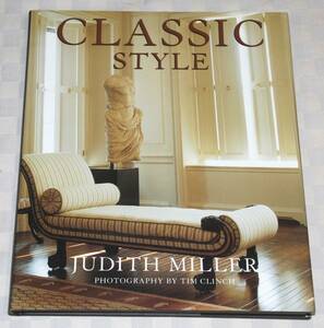 洋書　 Classic Style　クラシック・スタイル　1998年　 インテリア 　大型本　 中古本