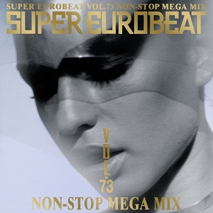 スーパー・ユーロビート VOL.73 / SUPER EUROBEAT VOL.73 NON-STOP MEGA MIX / 1996.12.18 / AVCD-10073