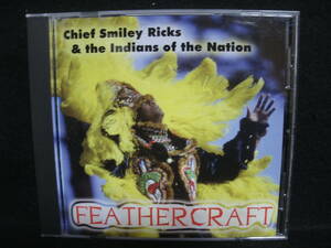 ★同梱発送不可★中古CD / CHIEF SMILEY RICKS & THE INDIANS OF THE NATION / FEATHERCRAFT 
