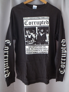 Corrupted 長袖Tシャツ Lサイズ ロンT boris envy eyehategod gism s.o.b endon sds 屍 324 SECOND TO NONE brujeria SWARRRM doom sludge