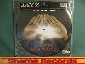 Jay-Z ： Show Me What You Got 12