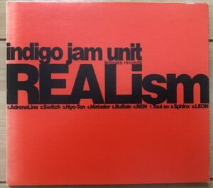 ◎Indigo Jam Unit/Realism