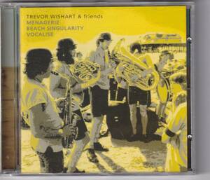 Trevor Wishart & Friends / Menagerie / Beach Singularity / Vocalise / CD / Paradigm Discs / PD 03 エクスペリメンタル