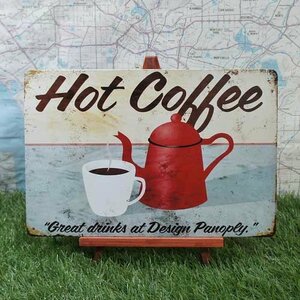 新品★インテリア雑貨★【ブリキ看板】Hot Coffee／ホットコーヒー　Great drinks