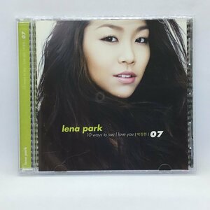 韓国盤 ◇ リナ・パーク / 10 WAYS SAY I LOVE YOU PARK JUNG HYUN ALBUM VOL.7　(CD) L200000754