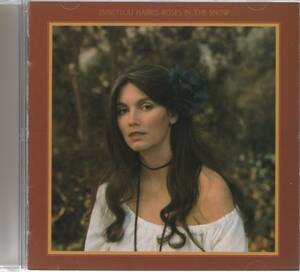 【CD】EMMYLOU HARRIS - ROSES IN THE SNOW (エミルー・ハリス - 雪に映える薔薇のごとく)