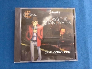 大野雄二トリオ CD LUPIN THE THIRD「JAZZ」~PLAYS THE STANDARDS~