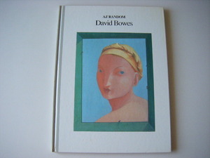 ★『ArT RANDOM David Bowes』★