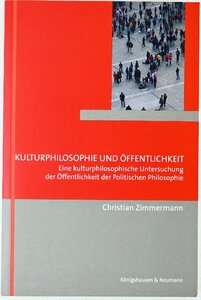 P◇中古品◇洋書/ドイツ語 Kulturphilosophie und Offentlichkeit 著/Christian Zimmermann Koenigshausen & Neumann 282頁 ペーパーバック