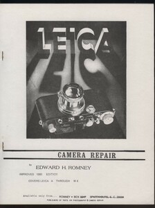 LEICA M4 カメラ修理マニュアル1冊/英文　エドワードH.ロムニー LEICA CAMERA REPAIR BY EDWARD H.ROMNEY　検:ライカM4カメラリペアー 資料